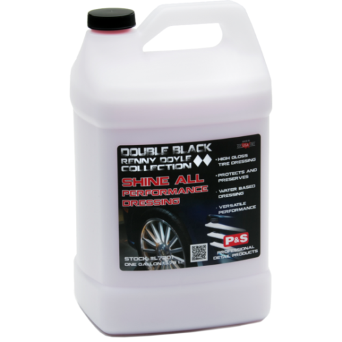 P&S Shine All Performance Dressing High Gloss 1 Gallon Water Based